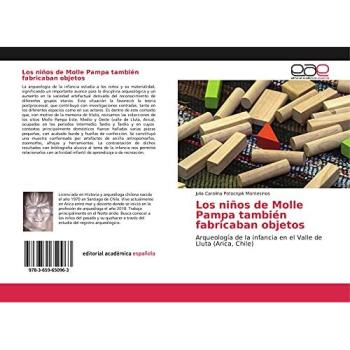 Potocnjak Montesinos, Julia Carolina: Los niños de Molle Pampa también fabricaban objetos