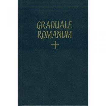 Graduale Romanum: Sacrosanctae Romanae Ecclesiae de tempore et de sanctis