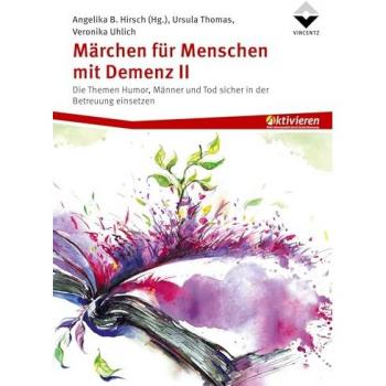 Märchen für Menschen mit Demenz II