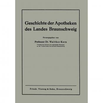 Kern, Walther: Geschichte der Apotheken des Landes Braunschweig