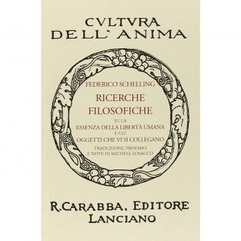 Ricerche filosofiche su la essenza della libertà umana e gli oggetti che vi si collegano