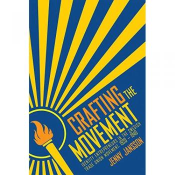 Crafting the Movement by Jenny Jansson