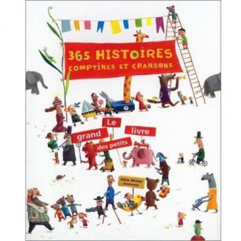 365 Histoires, Comptines Et Chansons