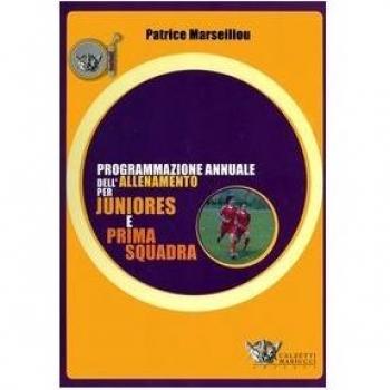 Programmazione annuale dell'allenamento per juniores e prima squadra