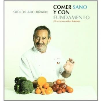 Comer sano y con fundamento