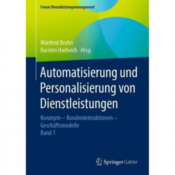 Automatisierung und Personalisierung von Dienstleistungen