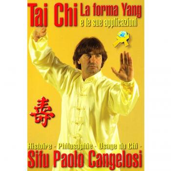 Tai Chi. La forma yang e le applicazioni