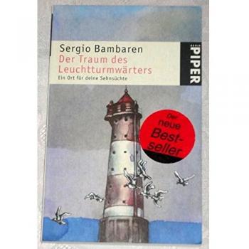 Der Traum des Leuchtturmwärters von Sergio Bambaren (2002, Taschenbuch)