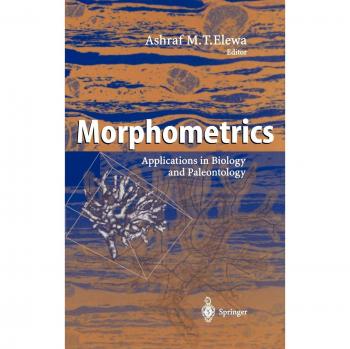 Morphometrics: Applications in Biology and Paleontology