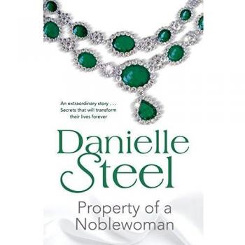 Property of a Noblewoman (Pb Om) by Steel, Danielle | Book | condition good