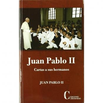 Juan pablo ii. Cartas a sus hermanos