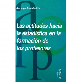 Las actitudes hacia la estadística en la formación de los profesores