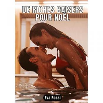 Rossi, Eva: De riches baisers pour Noël