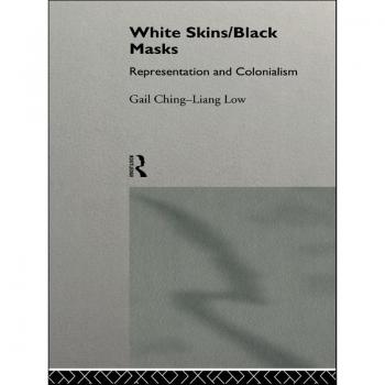 White Skins/Black Masks