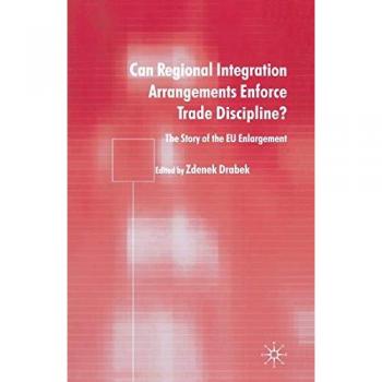 Can Regional Integration Arrangements Enforce Trade Discipline?