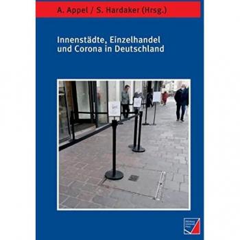 Innenstädte, Einzelhandel und Corona in Deutschland