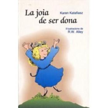 La joia de ser dona (Tapa blanda).