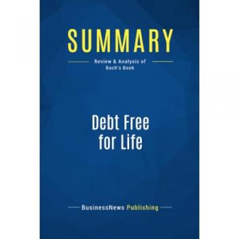 Summary: Debt Free for Life
