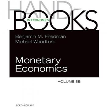Handbook of Monetary Economics