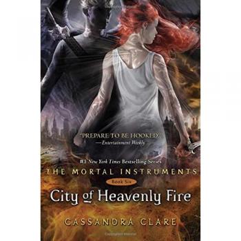 City of Heavenly Fire.