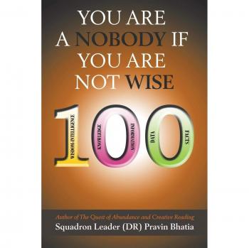 You are a Nobody if You are Not Wise