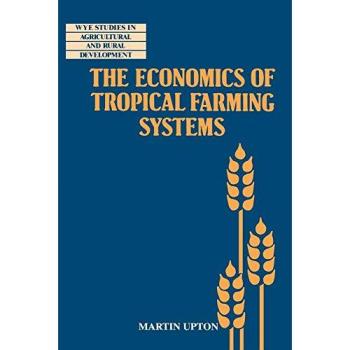 The Economics of Tropical Farming Systems Paperback