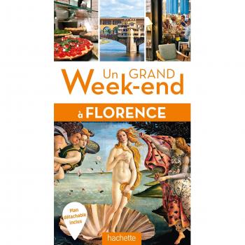 Un grand week-end à Florence : Avec un plan détachable