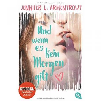 Armentrout, Jennifer L. Und Wenn Es Kein Morgen Gibt
