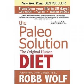 Robb Wolf Paleo Solution