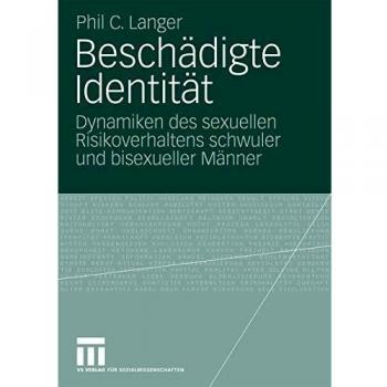 Langer, Phil C.: Beschädigte Identität