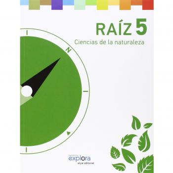Raíz 5. Ciencias de la naturaleza (Tapa blanda).
