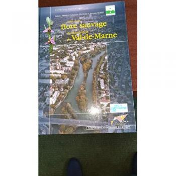Atlas de la flore sauvage du departement du val de marne