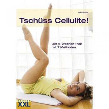 Tschüss Cellulite!