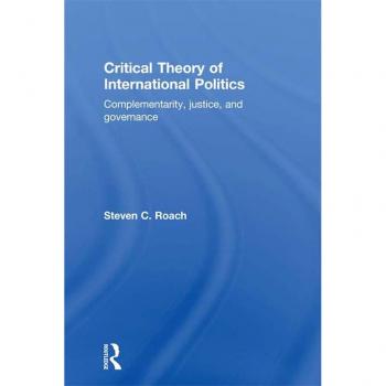 Critical Theory of International Politics