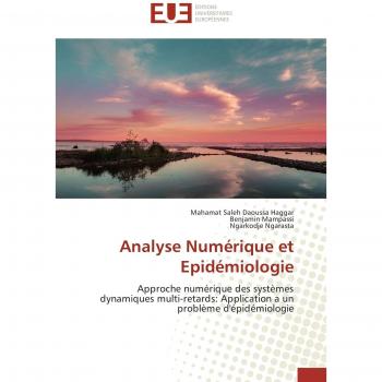 Daoussa Haggar, M: Analyse Numérique et Epidémiologie: Approche numérique des systèmes dynamiques multi-retards: Application a un problème d'épidémiologie