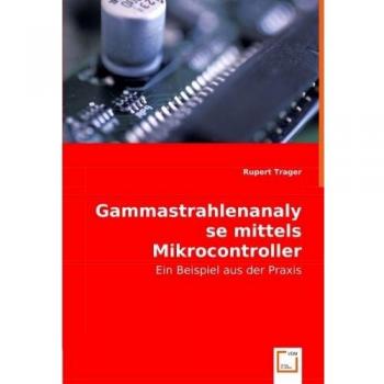 Gammastrahlenanalyse mittels Mikrocontroller