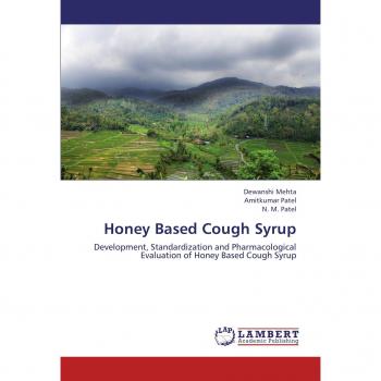 Honey Based Cough Syrup: Development, Standardization and Pharmacological Evaluation of Honey Based Cough Syrup
