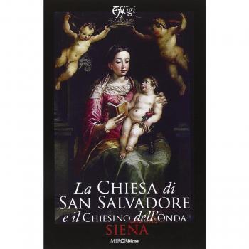 La chiesa di san Salvadore e il chiesino dell'Onda