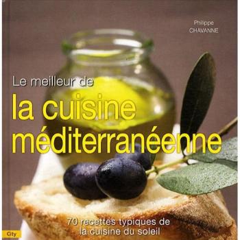 Le meilleur de la cuisine méditerraneenne