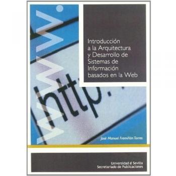 INTRODUCCION A LA ARQUITECTURA Y DESARROLLO DE SISTEMAS DE INFORMACION
