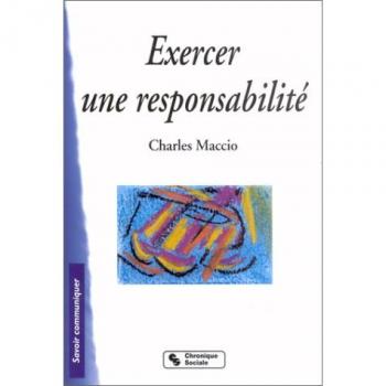 Exercer une responsabilité