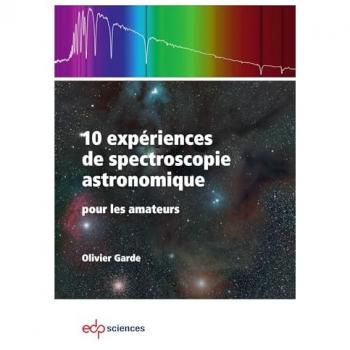10 expériences de spectroscopie astronomique