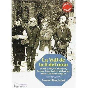 La vall de la fi del món (Tapa blanda con solapas).