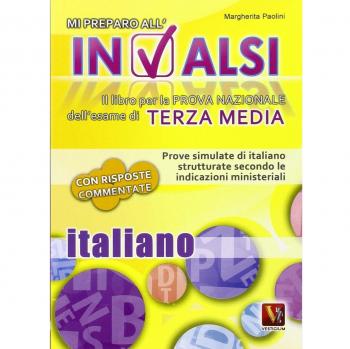 Mi preparo all'INVALSI. Italiano per la terza media