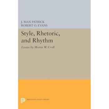 Style Rhetoric and Rhythm