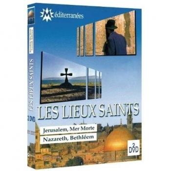 Les Lieux Saints : Jérusalem