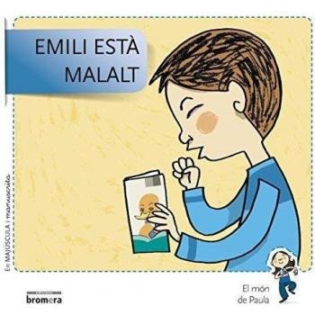 Emili esta malalt.majuscula i manuscrita