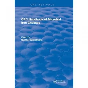 Handbook of Microbial Iron Chelates (1991) (CRC Press Revivals)