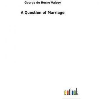 A Question of Marriage