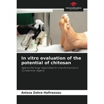 Hafirassou, Anissa Zohra: In vitro evaluation of the potential of chitosan
